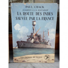 LA ROUTE DES INDES SAUVE PAR LA FRANCE , PAUL CHACK foto