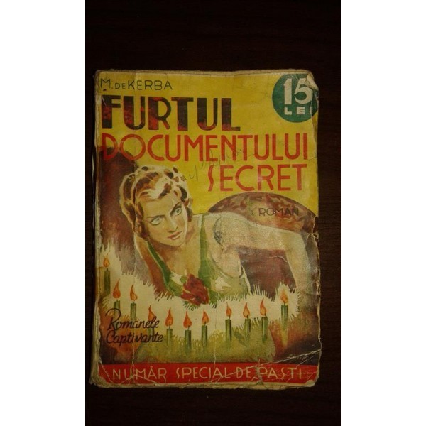 FURTUL DOCUMENTULUI SECRET, M. DE KERBA foto mare FURTUL DOCUMENTULUI SECRET, M. DE KERBA foto mare