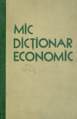 Mic dictionar economic/Cartonata(hardcover) - 26803 foto