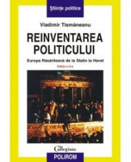 Vladimir Tismaneanu - Reinventarea politicului - 10724 foto
