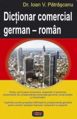 Dr. Ioan V. Patrascanu - Dictionar comercial german-roman - 5315 foto