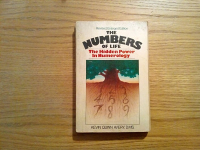 THE NUMBERS OF LIFE - Kevin Quinn Avery (dedicatie) - New York, 1977, 289 p. foto