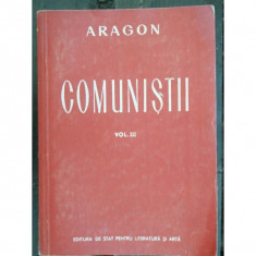 COMUNISTII - ARAGON VOL.III foto