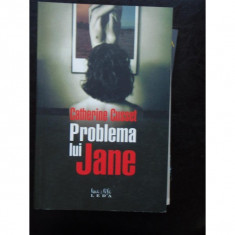 PROBLEMA LUI JANE de CATHERINE CUSSET foto