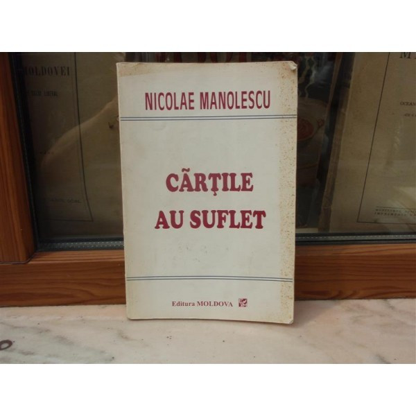 Cartile au suflet , Nicolae Manolescu | arhiva Okazii.ro