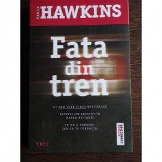 FATA DIN TREN - PAULA HAWKINS foto