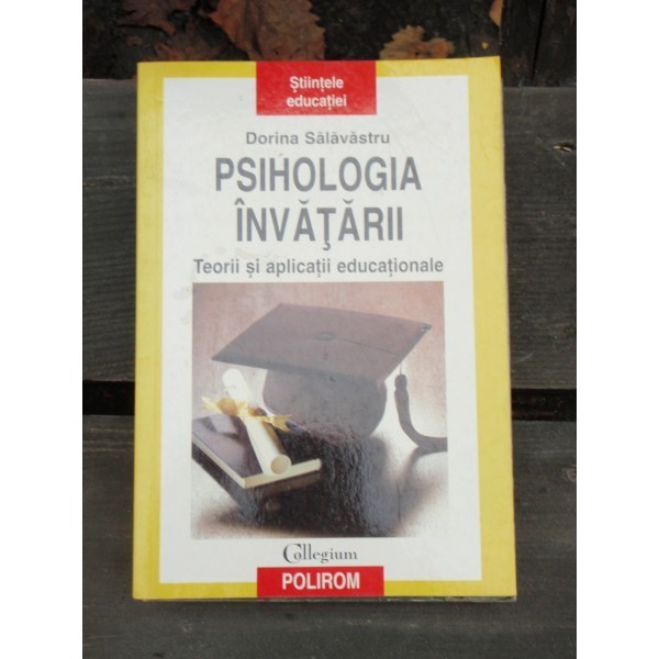 psihologia invatarii dorina salavastru psihologia invatarii dorina salavastru