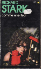 Richard Stark - Comme une fleur - 34946 foto