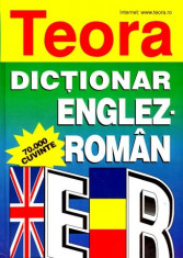 Dictionar englez-roman de 70.000 de cuvinte, Editura Teora foto