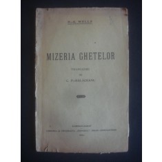 H. G. WELLS - MIZERIA GHETELOR {1924}