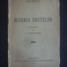 H. G. WELLS - MIZERIA GHETELOR {1924}
