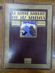 La guerre racontee par nos generaux, Paris 1921 foto