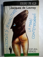 Jacques de Launay ? Psihologie si sexualitate la mari contemporani foto