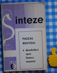 Deschideri spre lumea muzicii Pascal Bentoiu foto