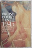 Cumpara ieftin BRITISH POETRY SINCE 1945 (REVISED EDITION 1985/REPRINTED 1986/PENGUIN BOOKS)