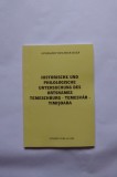 Cumpara ieftin BANAT HOCHSTRASSER-ISTORIA SI ORIGINILE NUMELUI TIMISOARA, TEMESVAR, TEMESCHBURG