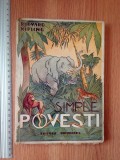 CARTE VECHE - SIMPLE POVESTI - RUDYARD KIPLING - 1945