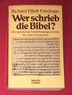 R. Eliott Friedman WER SCHRIEB DIE BIBEL? foto