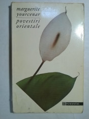 Marguerite Yourcenar - Povestiri orientale foto