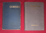 Scrieri alese / Gh. Braescu 2 volume