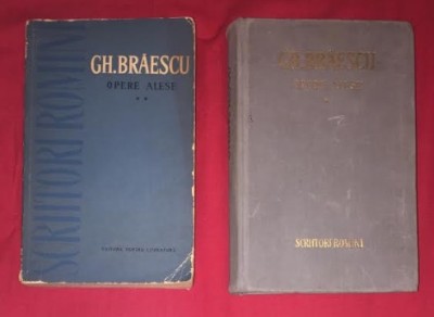Scrieri alese / Gh. Braescu 2 volume foto