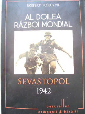 ROBERT FORCZYK - SEVASTOPOL 1942 foto