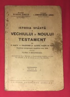 G. Cretu / I. Constantinescu-Lucaci ISTORIA SFANTA A VECHIULUI SI NOULUI TESTAM