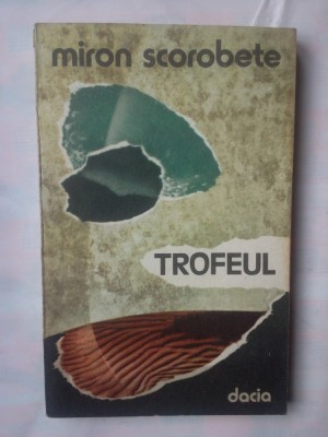 (C335) MIRON SCOROBETE - TROFEUL foto