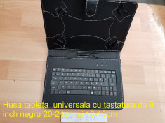 Husa tableta universala cu tastatura de 9 inch negru 20-24cm si 10-13cm foto