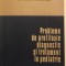 Mircea Maiorescu - Probleme de profilaxie, diagnostic si tratament in pediatrie