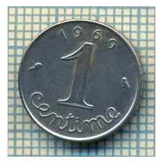 9309 MONEDA- FRANTA - 1 CENTIME -anul 1969 -starea care se vede