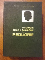 Diagnostic clinic si radiologic in pedriatrie - Alfred Rusescu / C54P foto