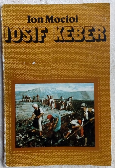 ION MOCIOI: PICTORUL IOSIF KEBER (TARGU-JIU, 1980)
