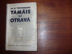 PASTOREL TEODOREANU - TAMAIE SI OTRAVA (vol.2, editia l,carte de colectie)* foto