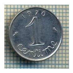 9307 MONEDA- FRANTA - 1 CENTIME -anul 1970 -starea care se vede