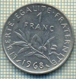 9336 MONEDA- FRANTA - 1 FRANC -anul 1968 -starea care se vede, Europa