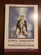 Stiinta constiintei. Curs teoretic si practic de parapsihologie (2000) foto