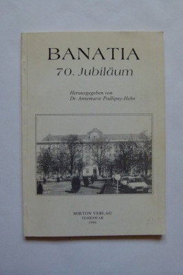 BANAT- INSTITUTUL BANATIA, JUBILEU DE 70 DE ANI, TIMISOARA 1996 foto