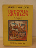 Istoria artelor de Handrik Van Loon ,1946