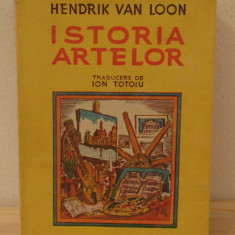 Istoria artelor de Handrik Van Loon ,1946