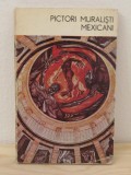 PICTORI MURALISTI MEXICANI-NESTOR IGNAT