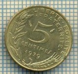 9495 MONEDA- FRANTA - 5 CENTIMES -anul 1979 -starea care se vede, Europa
