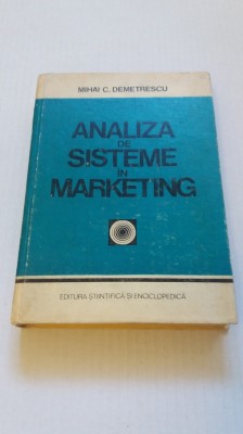 Analiza Sisteme de Marketing - Mihai Demetescu foto