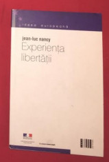 Experienta libertatii / Jean-Luc Nancy foto