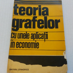 Teoria grafelor cu unele aplicatii in economie- H. Ionescu, C. Dinescu