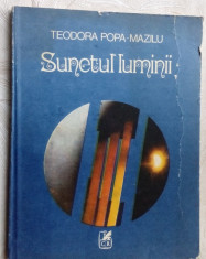 TEODORA POPA-MAZILU: SUNETUL LUMINII (VERSURI, editia princeps - 1989) foto