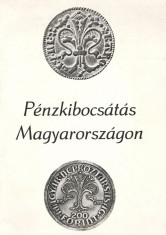 Penzkibocsatas Magyarorszagon(Emiterea de monete in Ungaria) foto