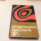 Programare neliniara de M. Dragomirescu, M. Malita rf14/1