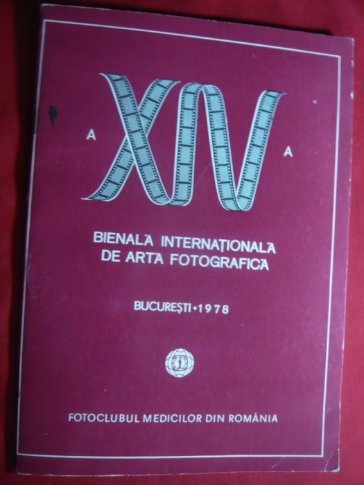 A XVa Bienala Internationala Arta Fotografica Bucuresti 1978 -Fotoclub Medici
