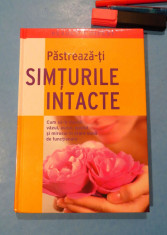 PASTREAZA-TI SIMTURILE INTACTE - Reader&amp;#039;s Digest, SIGILATA IN TIPLA foto